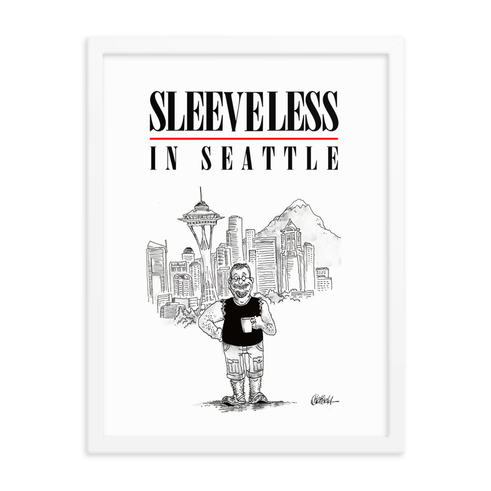 Sleeveless in Seattle (framed) - Jason Chatfield